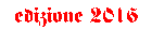 edizione 2016